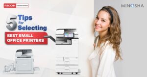 5 Tips For Selecting Best Small Office Printers