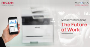 Mobile Print Solutions – The Future of Work