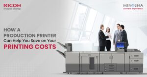 How a Production Printer Can Help You Save on Your Printing Costs