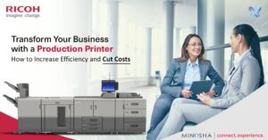 Transform Your Business with a Production Printer – How to Increase Efficiency and Cut Costs