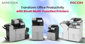 Transform Office Productivity with Ricoh Multi-Function Printers