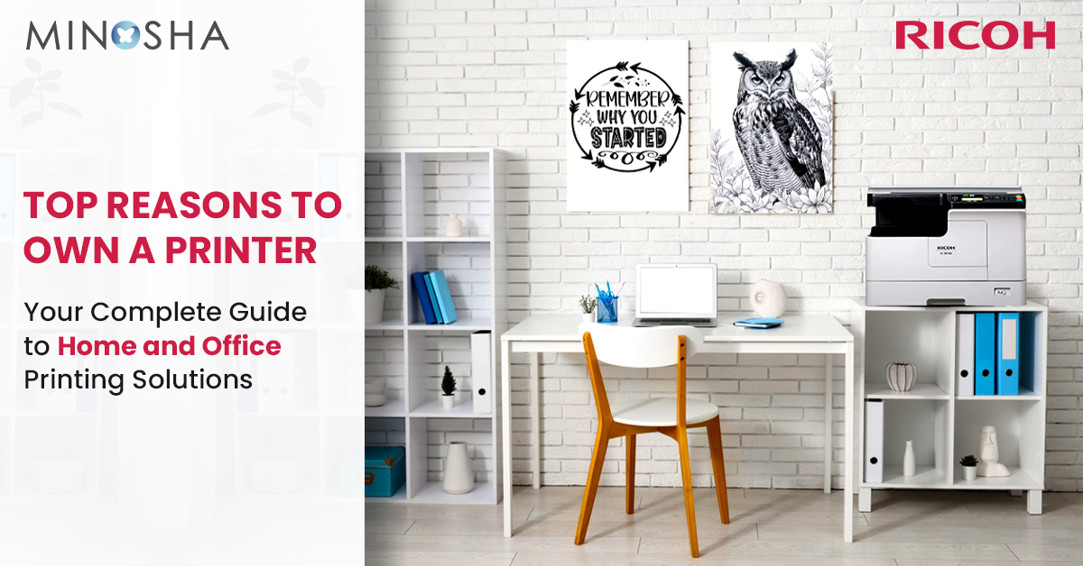 Top Reasons to Own a Printer: Your Complete Guide to Home and Office Printing Solutions