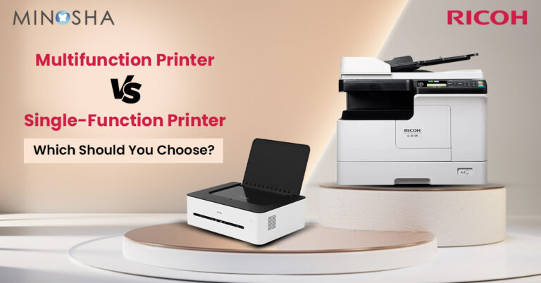 Multifunction Printer vs Single-Function Printer: Which Should You Choose?