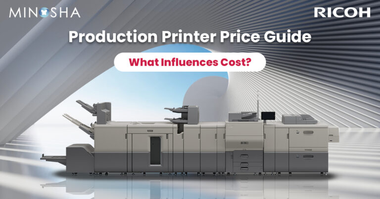 Production Printer Price Guide: What Influences Cost?